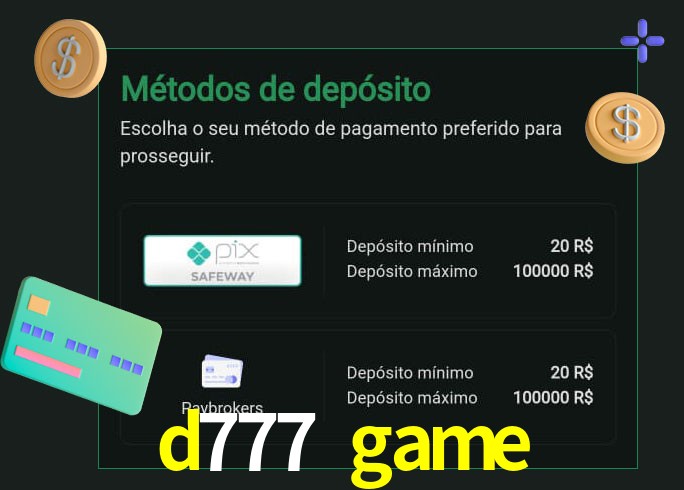 O cassino d777 game oferece uma grande variedade de métodos de pagamento
